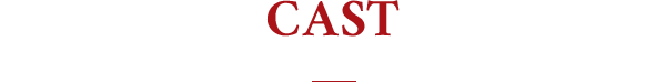 CAST